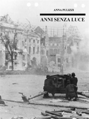 cover image of Anni senza luce